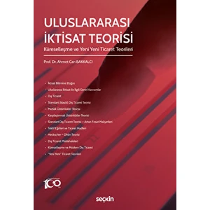 Uluslararası Iktisat Teorisi - Küreselleşme ve Yeni Yeni Ticaret Teorileri
