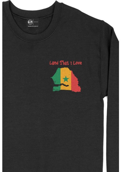 Land That I Love Senegal Cep Tasarım Baskılı Sweatshirt
