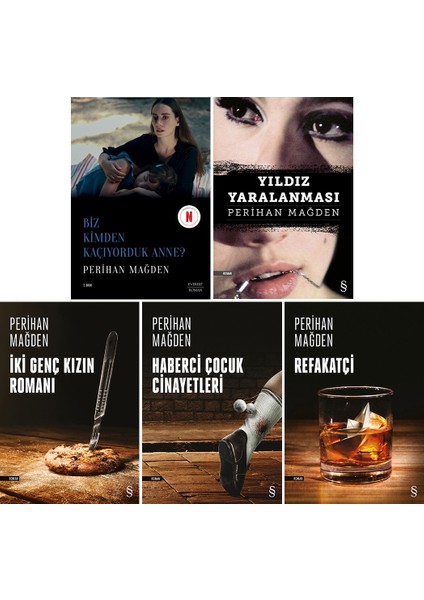 Biz Kimden Kaçıyorduk Anne - İki Genç Kızın Romanı - Refakatçi - 5 Kitap - Perihan Mağden