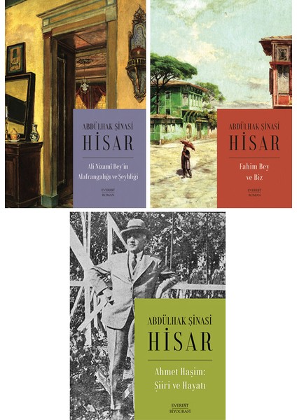 Abdülhak Şinasi Hisar 3 Kitap Set - Ali Nizami Bey - Fahim Bey ve Biz - Ahmet Haşim: Şiiri ve Hayatı