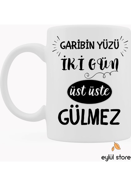 Eğlenceli Yazılı Esprili Özel Tasarım Baskılı Kupa Bardak Komik Kupa Bardak Kahve Bardağı