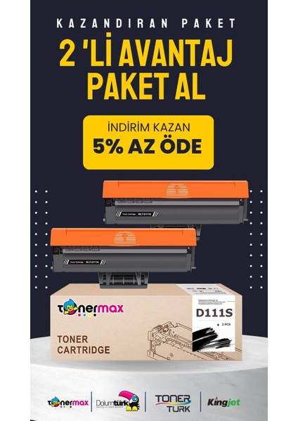 Samsung MLT-D111S Muadil Toner 2'li Paket / Xpress M2020 / M2022 / M2070