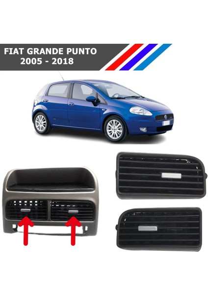 - Fiat Grande Punto Orta Havalandırma Izgarası Sol ve Sağ Takım Gri Düğmeli 2005-2018