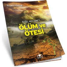 Ecel Kıyamet Ölüm Ve Ötesi-İmam-ı Gazali