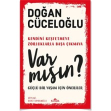 Var Mısın? Güçlü Bir Yaşam Için Öneriler +  Içimizdeki Çocuk (Doğan Cüceloğlu) 2 Kitap + Alfa Kalem