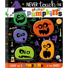 Never Touch The Grumpy Pumpkins!