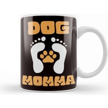 Dog Mother Dogs Mom Dog Owner Animal Lover Dog Paw Pet Kupa Bardak Porselen