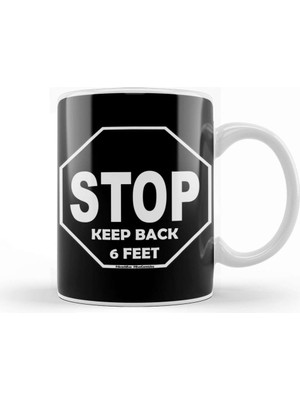 Keep Back Stop Keep Back 6 Feet Kupa Bardak Porselen