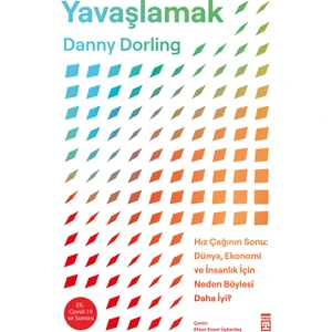Yavaşlamak - Danny Dorling