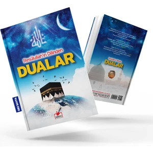 Büyük Dua Kitabı (Resulullah'In Dilinden)
