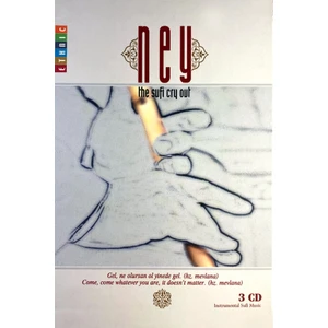 Ney - The Sufi Cry Out 3 CD