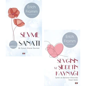 Sevme Sanatı + Sevginin ve Şiddetin Kaynağı 2 Kitap Set - Erich Fromm