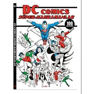 Dc Comics Süper Kahramanlar 100 Süper Boyama