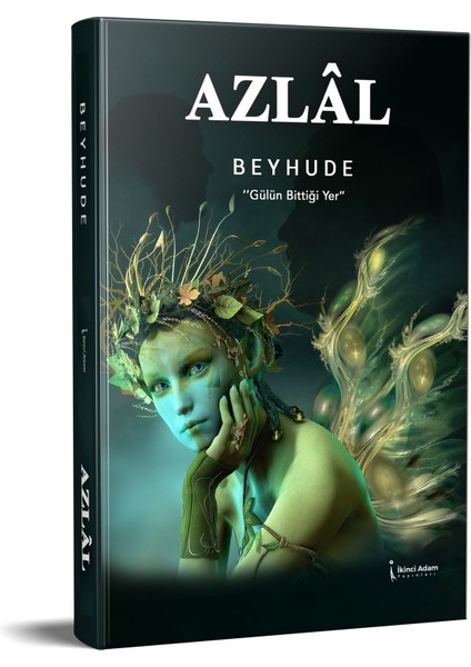 Azlâl - Beyhude