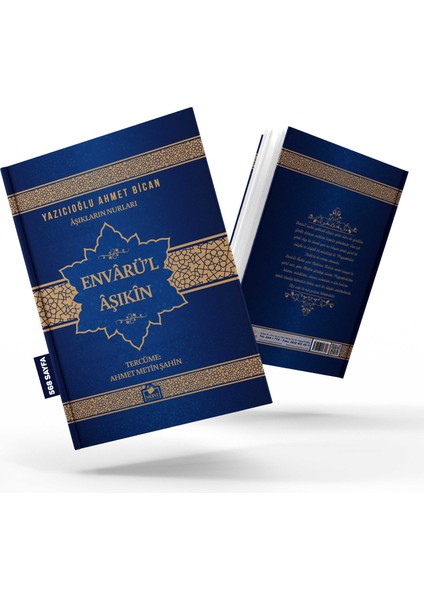Aşıkların Nurları Envarü'l Aşıkın - Yazıcıoğlu Ahmed Bican