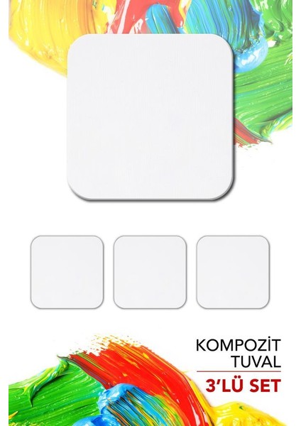 32X32 cm Pres Kompozit Radius Kesim Tuval 3'lü Set