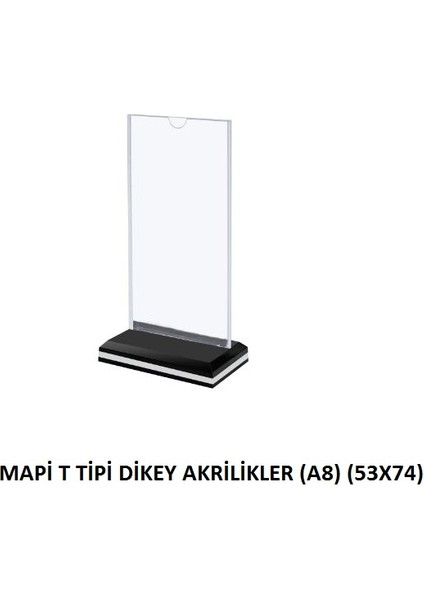 T Tipi Dikey Akrilikler (A8) (53X74)