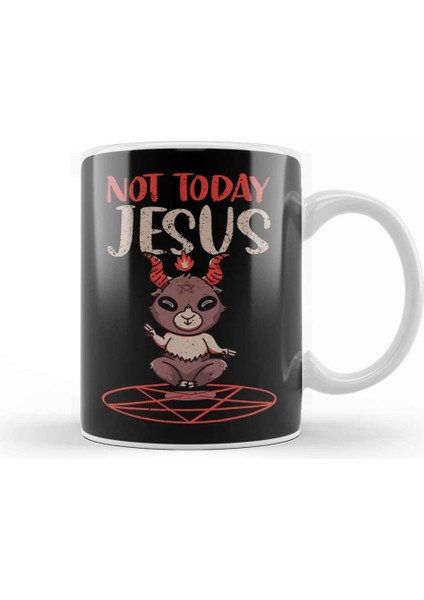 Satanism Baphomet Goat Pentagram Not Today Jesus 01 Kupa Bardak Porselen