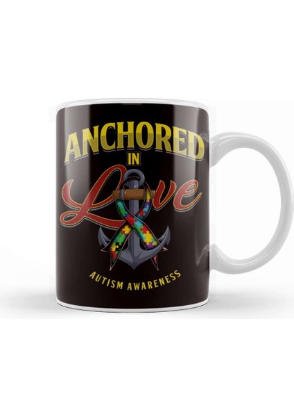 Anchored In Love Autism Awareness Support Autistic Ribbon Kupa Bardak Porselen