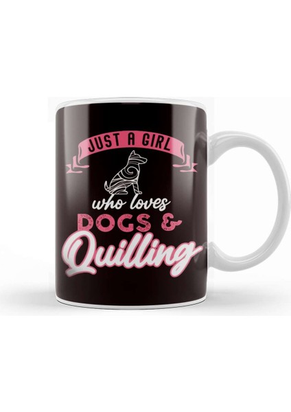 Girl Who Loves Quilling Dogs Paper Filigree Craftsman Puppy Kupa Bardak Porselen