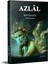 Azlâl - Beyhude 1