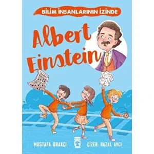 Albert Einstein - Bilim Insanlarının Izinde