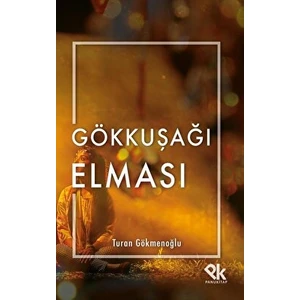 Gökkuşağı Elması - Turan Gökmenoğlu