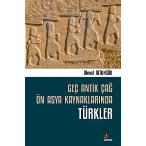 Geç Antik Çağ Ön Asya Kaynaklarında Türkler