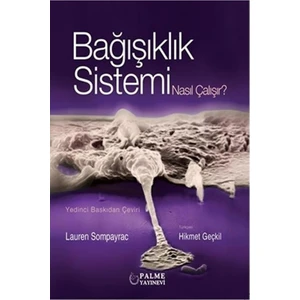 Bağışıklık Sistemi Nasıl Çalışır (Palme)