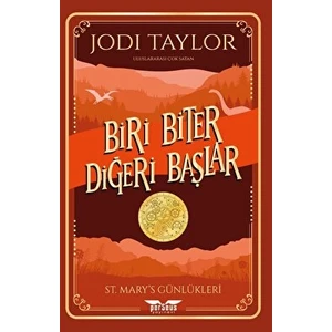 St. Mary’s Günlükleri 1 - Biri Biter Diğeri Başlar / Jodi Taylor / / 9789758474240