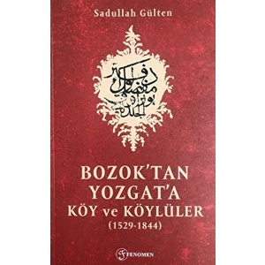 Bozok'tan Yozgat'a Köy ve Köylüler