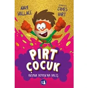 Pırt Çocuk 3 - Adam Wallace