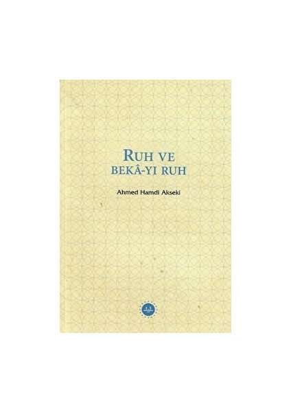 Ruh ve Beka-Yı Ruh