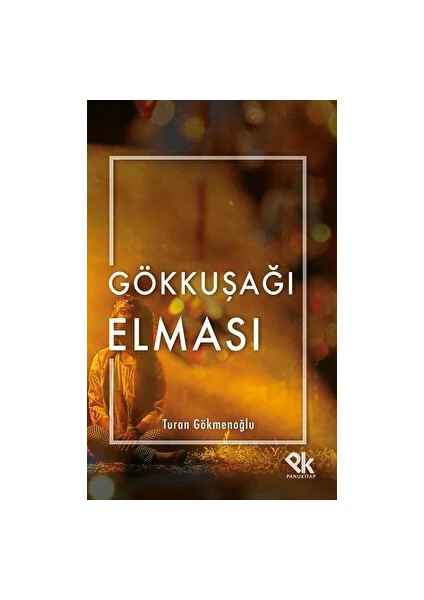 Gökkuşağı Elması - Turan Gökmenoğlu