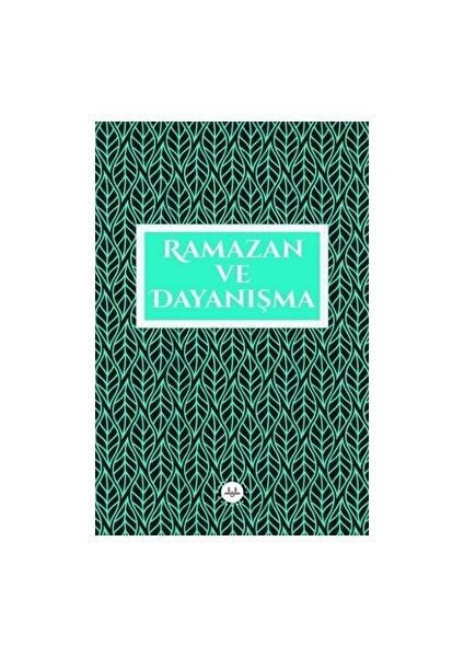 Ramazan ve Dayanışma