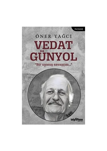 Vedat Günyol - Öner Yağcı