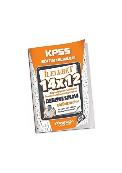 2023 Kpss Eğitim Bilimleri Program Geliştirme, Sınıf, Öğretim Teknolojileri, Materyal 14x12 Deneme Çözümlü Yönerge Yayınları