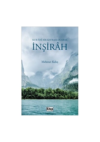 Kur'ani Bir Kavram Olarak Inşirah