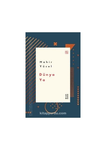 Dünya Ya - Mahir Yücel