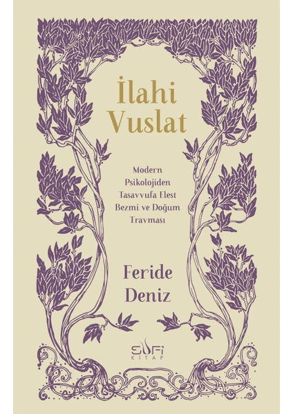 Ilahi Vuslat – Feride Deniz