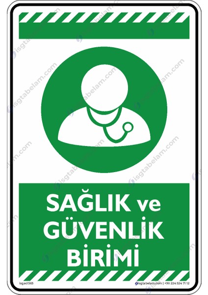 35x50cm/Etiket/Sağlık ve Güvenlik Birimi