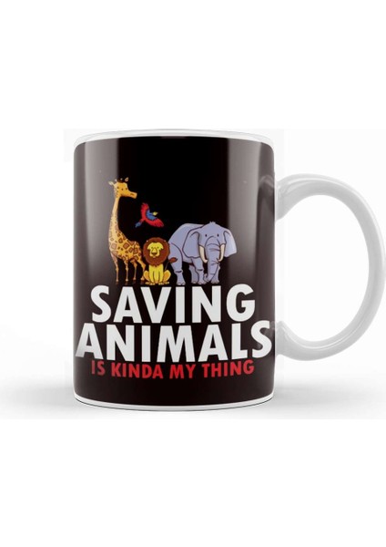 Saving Animals Welfare Rescue Rights Activist Veterinarian Kupa Bardak Porselen
