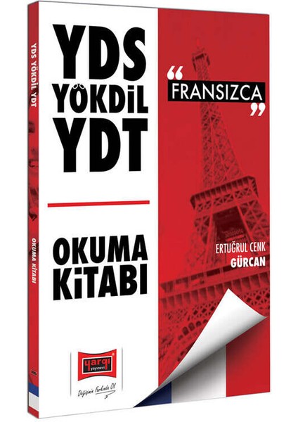 YDS YÖKDİL YDT Fransızca Okuma Kitabı - Ertuğrul Cenk Gürcan