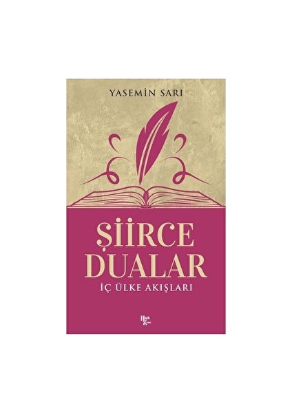 Iç Ülke Akışları - Şiirce Dualar - Yasemin Sarı