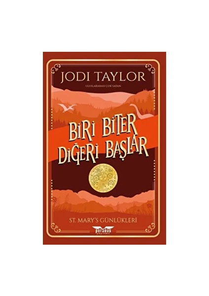 St. Mary’s Günlükleri 1 - Biri Biter Diğeri Başlar / Jodi Taylor / / 9789758474240