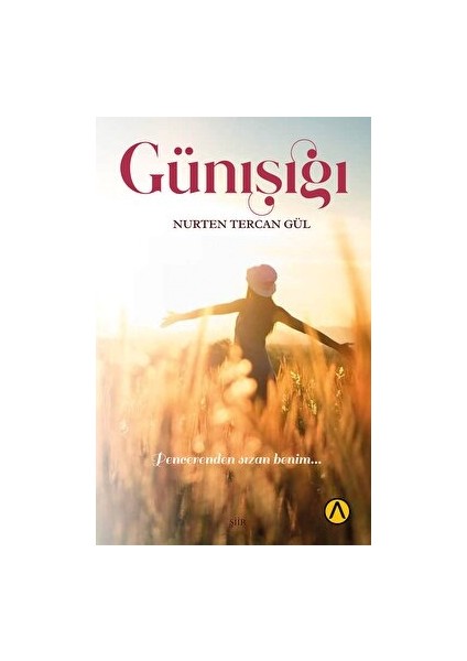 Günışığı - Nurten Tercan Gül