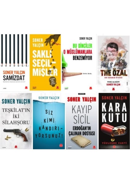 Soner Yalçın Set 8 Kitap (Samizdat-Saklı Seçilmişler-Bu Dinciler O Müslümanlara-The Özal+4 Kitap)