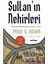 Sultan’ın Nehirleri - Faisal H. Husain 1