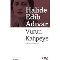Vurun Kahpeye - Halide Edib Adıvar