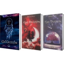 Gri Değişim 1-2-3 Şükran Kaya